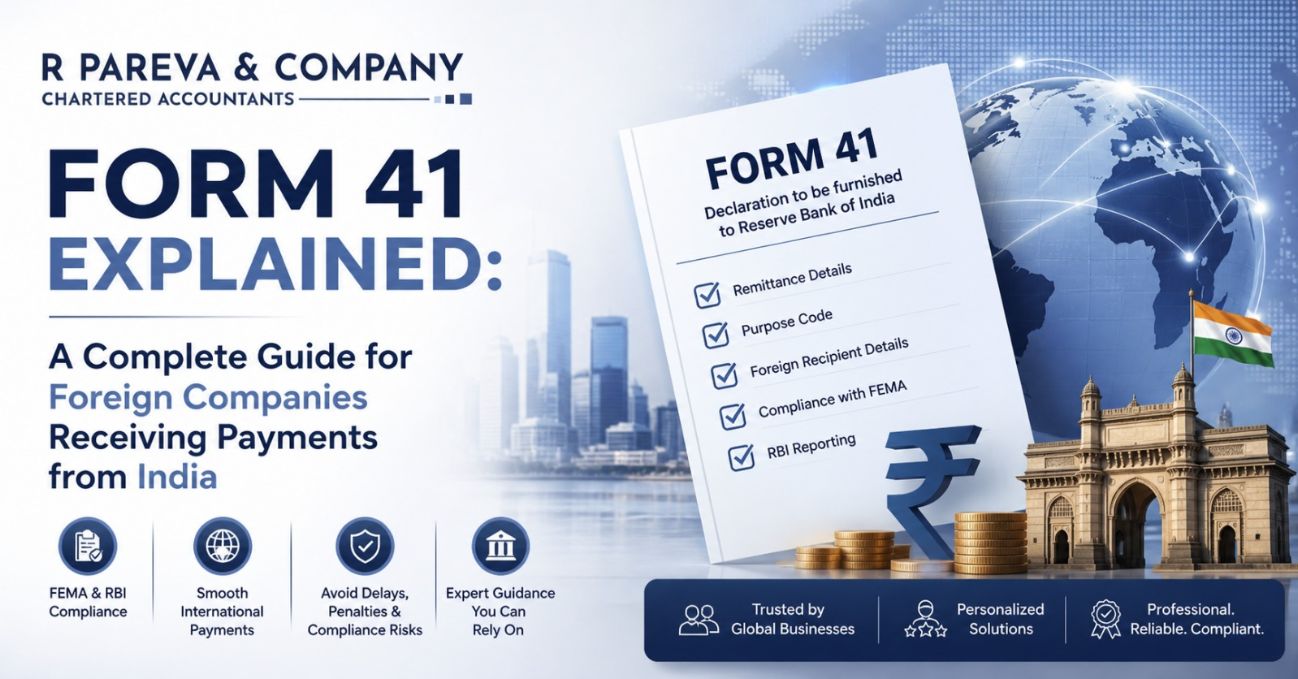 Form 41 Explained: A Complete Guide for Foreign Companies Receiving Payments from India