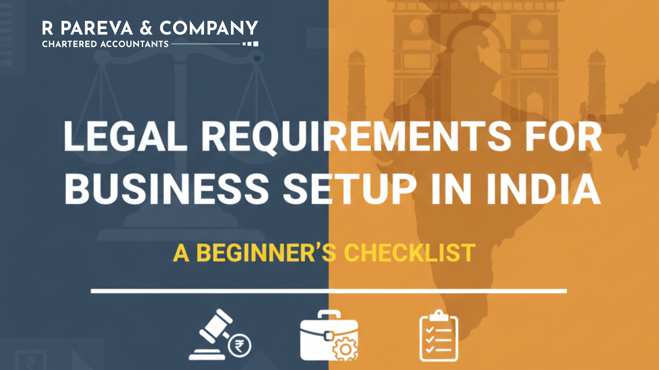 Legal Requirements for Business Setup in India: A Beginner’s Checklist